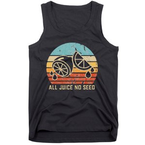 Funny Vasectomy Gifts All Juice No Seed Tank Top