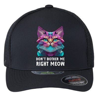 Funny Video Gamer And Cat Lover DonT Bother Me Right Meow Gift Flexfit Unipanel Trucker Cap