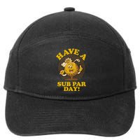 Funny Vintage Golfing Have A Sub Par Day 7-Panel Snapback Hat