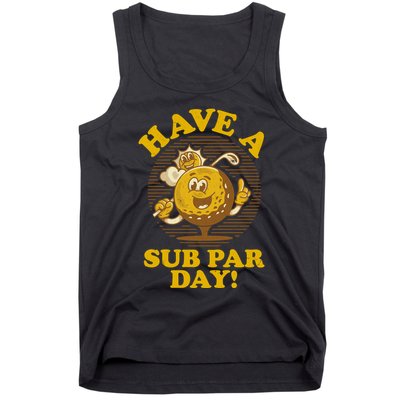 Funny Vintage Golfing Have A Sub Par Day Tank Top