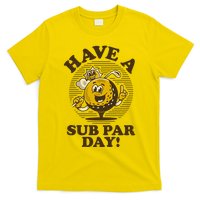 Funny Vintage Golfing Have A Sub Par Day T-Shirt
