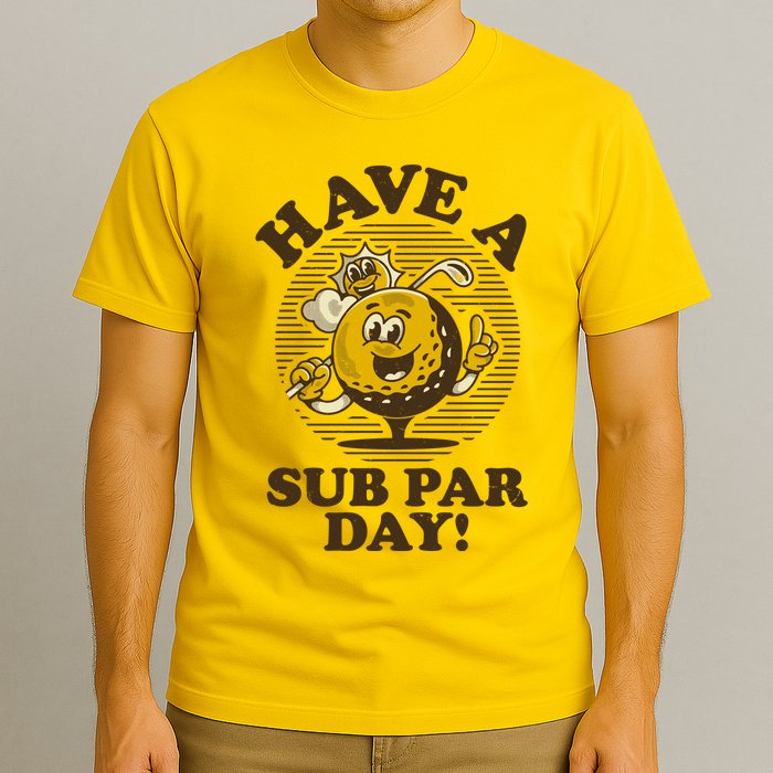 Funny Vintage Golfing Have A Sub Par Day T-Shirt