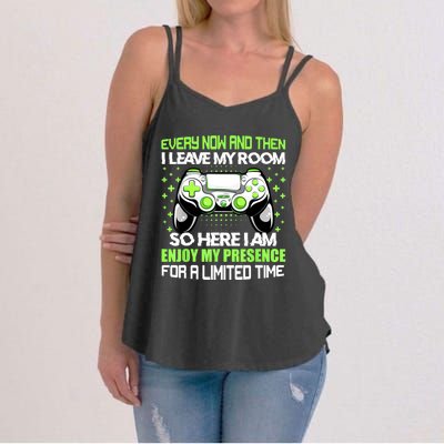 Funny Video Games Every Now And Then I Leave My Room Gaming Women's Strappy Tank