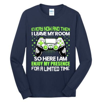 Funny Video Games Every Now And Then I Leave My Room Gaming Tall Long Sleeve T-Shirt