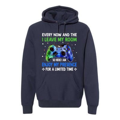 Funny Video Games Every Now And Then I Leave My Room Gaming Premium Hoodie