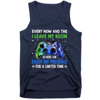 Funny Video Games Every Now And Then I Leave My Room Gaming Tank Top