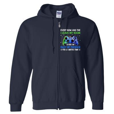 Funny Video Games Every Now And Then I Leave My Room Gaming Full Zip Hoodie