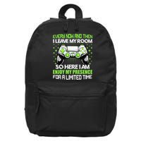 Funny Video Games Every Now And Then I Leave My Room Gaming  16 in Basic Backpack