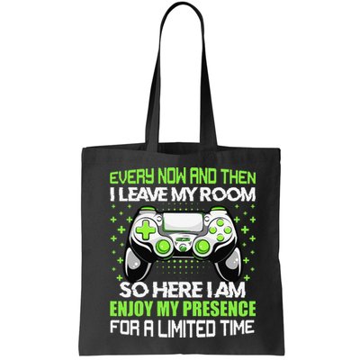 Funny Video Games Every Now And Then I Leave My Room Gaming  Bag