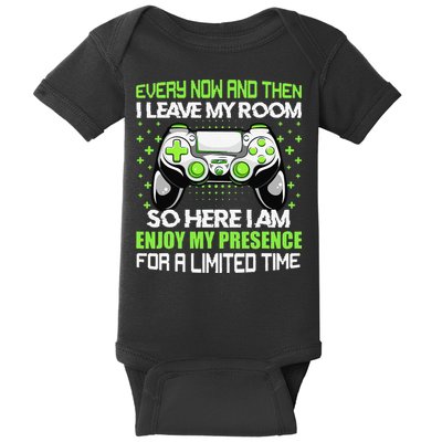 Funny Video Games Every Now And Then I Leave My Room Gaming  Baby Bodysuit