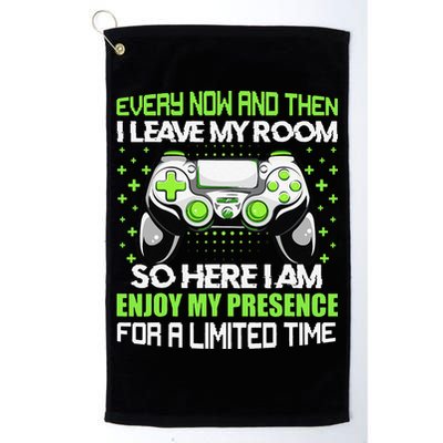 Funny Video Games Every Now And Then I Leave My Room Gaming  Golf Towel