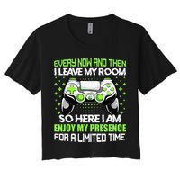 Funny Video Games Every Now And Then I Leave My Room Gaming  Crop Top