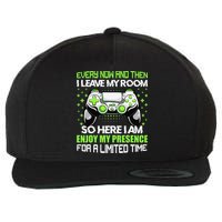 Funny Video Games Every Now And Then I Leave My Room Gaming  Wool Snapback Cap