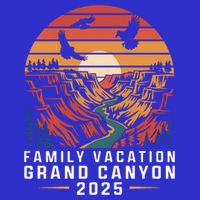 Family Vacation Grand Canyon 2025 Family Vacation Arizona Meaningful Gift Button