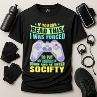 Funny Video Game Lover Geeky Gamer Nerd Gamer Gaming Addict Performance Shirt