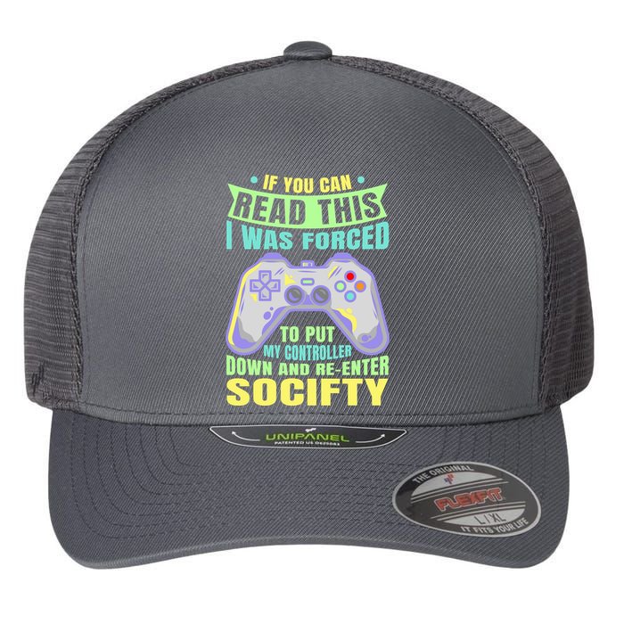 Funny Video Game Lover Geeky Gamer Nerd Gamer Gaming Addict Flexfit Unipanel Trucker Cap