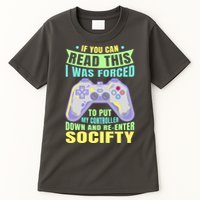 Funny Video Game Lover Geeky Gamer Nerd Gamer Gaming Addict Tall T-Shirt
