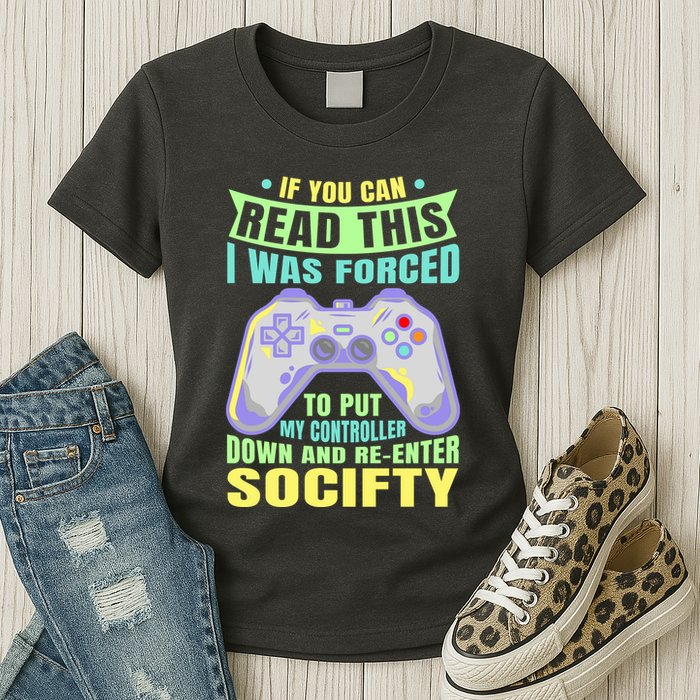 Funny Video Game Lover Geeky Gamer Nerd Gamer Gaming Addict Womens T-Shirt