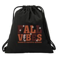 Fall Vibes Groovy Thankful Grateful Blessed Pumpkin Spice Cool Gift Drawstring Bag