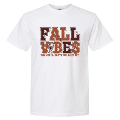 Fall Vibes Groovy Thankful Grateful Blessed Pumpkin Spice Cool Gift Garment-Dyed Heavyweight T-Shirt