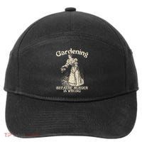 Funny Vintage Gardening Because Murder Is Wrong Gardening Plant Lover 7-Panel Snapback Hat