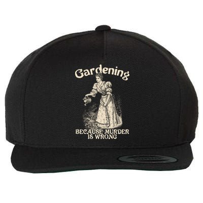 Funny Vintage Gardening Because Murder Is Wrong Gardening Plant Lover Wool Snapback Cap