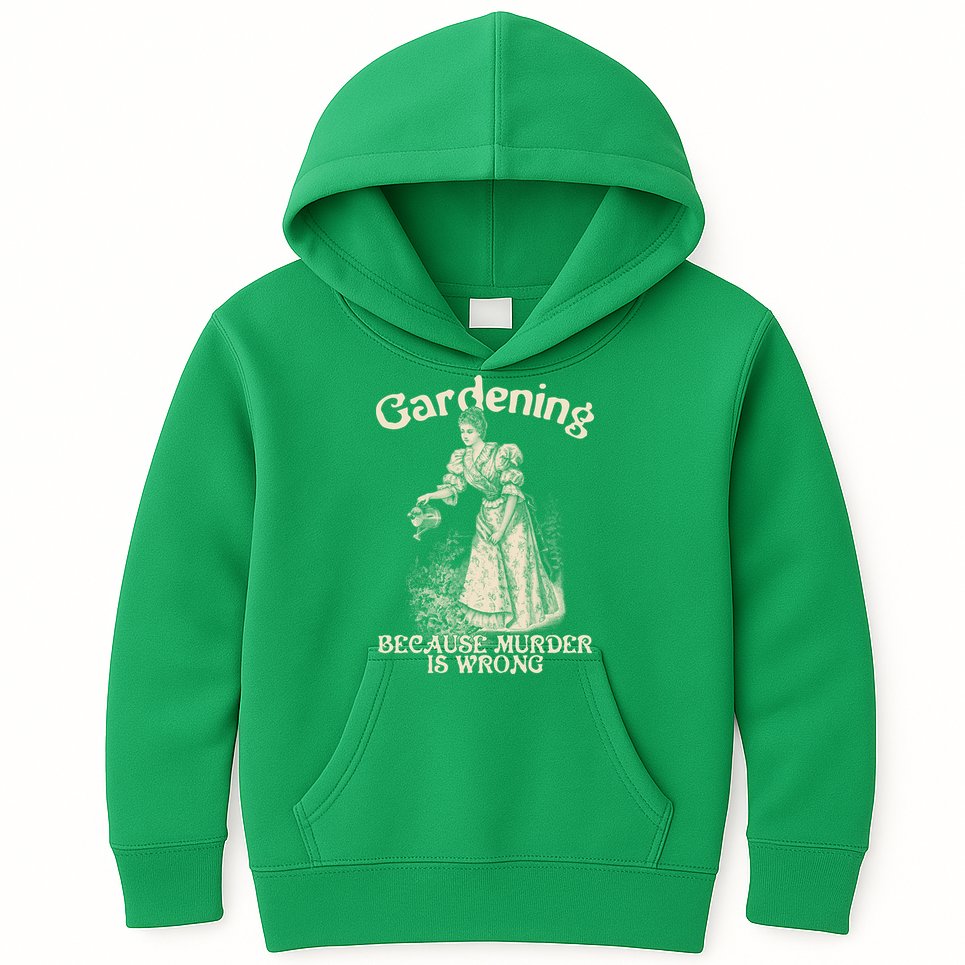 Funny Vintage Gardening Because Murder Is Wrong Gardening Plant Lover Kids Hoodie
