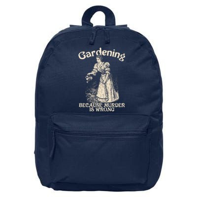 Funny Vintage Gardening Because Murder Is Wrong Gardening Plant Lover 16 in Basic Backpack