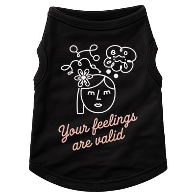 Feelings Valid Health Inspirational Quote Doggie Tank