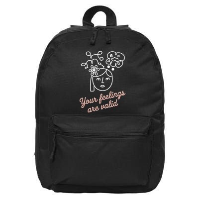 Feelings Valid Health Inspirational Quote 16 in Basic Backpack