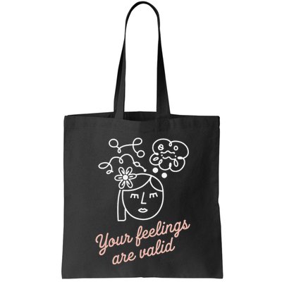 Feelings Valid Health Inspirational Quote Bag