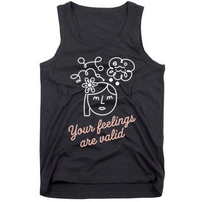 Feelings Valid Health Inspirational Quote Tank Top