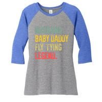 Funny Vintage Husband Daddy Fly Tying Legend Gift Women's Tri-Blend 3/4-Sleeve Raglan Shirt