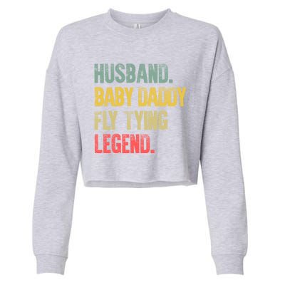 Funny Vintage Husband Daddy Fly Tying Legend Gift Cropped Pullover Crew