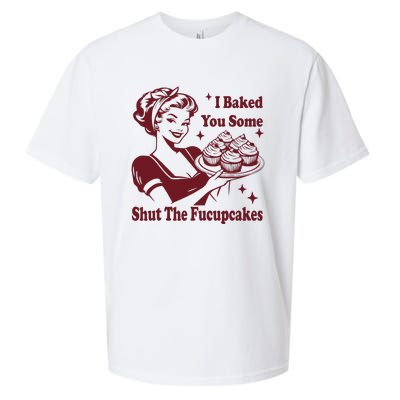 Funny Vintage Housewife I Baked You Some Shut The Fucupcakes Sueded Cloud Jersey T-Shirt