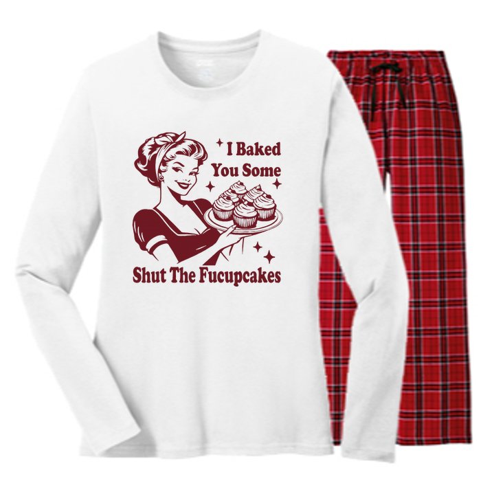 Funny Vintage Housewife I Baked You Some Shut The Fucupcakes Women's Long Sleeve Flannel Pajama Set 