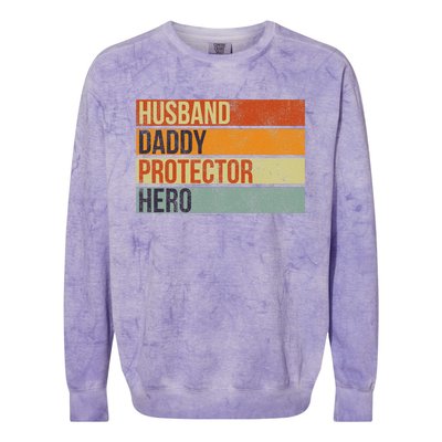 Funny Vintage Husband Daddy Protector Hero Fathers Day Dad Colorblast Crewneck Sweatshirt