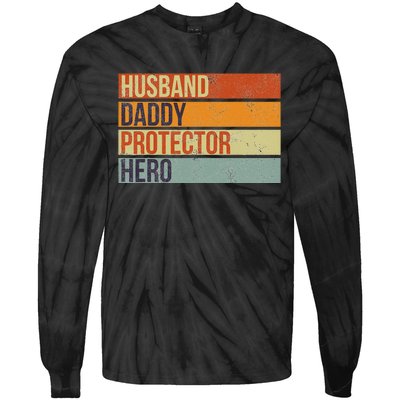 Funny Vintage Husband Daddy Protector Hero Fathers Day Dad Tie-Dye Long Sleeve Shirt