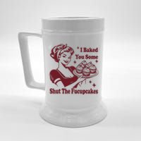 Funny Vintage Housewife I Baked You Some Shut The Fucupcakes Beer Stein