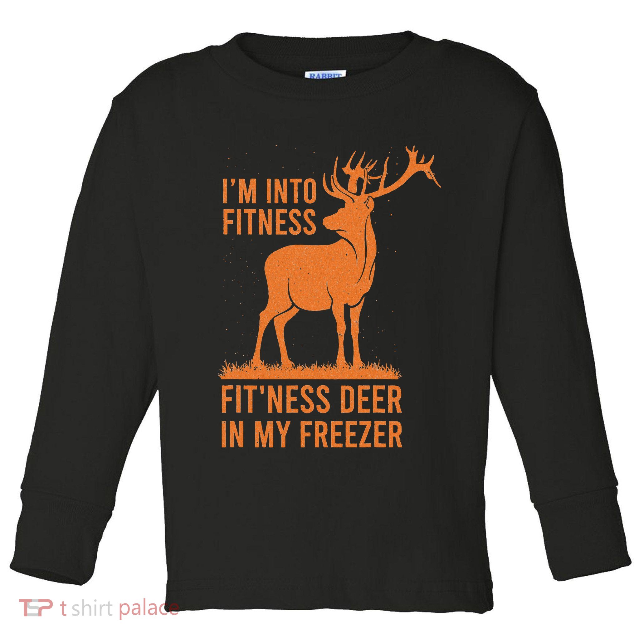 Funny Vintage Hunter Im Into Fitness Deer Hunting Season Toddler Long Sleeve Shirt