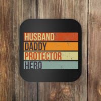 Funny Vintage Husband Daddy Protector Hero Fathers Day Dad Coaster