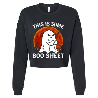 Funny Vintage Halloween Boo Ghost This Is Some Boo Sheet Gift Cropped Pullover Crew