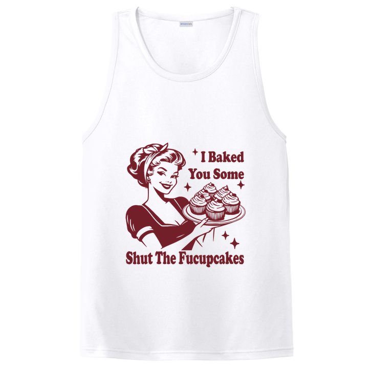 Funny Vintage Housewife I Baked You Some Shut The Fucupcakes PosiCharge Competitor Tank