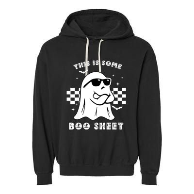 Funny Vintage Halloween Boo Ghost This Is Some Boo Sheet Gift Garment-Dyed Fleece Hoodie