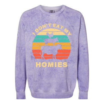 Funny Vegan I DonT Eat My Homies Vegetarian Vegan Vintage Colorblast Crewneck Sweatshirt