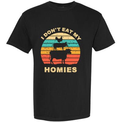 Funny Vegan I DonT Eat My Homies Vegetarian Vegan Vintage Garment-Dyed Heavyweight T-Shirt