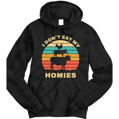 Funny Vegan I DonT Eat My Homies Vegetarian Vegan Vintage Tie Dye Hoodie