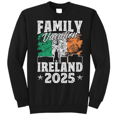 Family Vacation Ireland 2025 Beach Summer Vacation Tall Sweatshirt