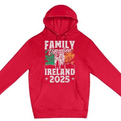 Family Vacation Ireland 2025 Beach Summer Vacation Premium Pullover Hoodie