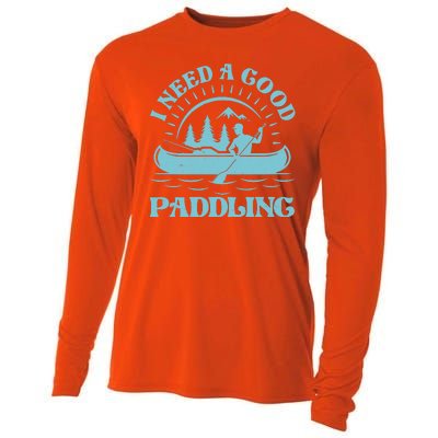 Funny Vintage I Need A Good Paddling Canoe Kayak Fan Cooling Performance Long Sleeve Crew